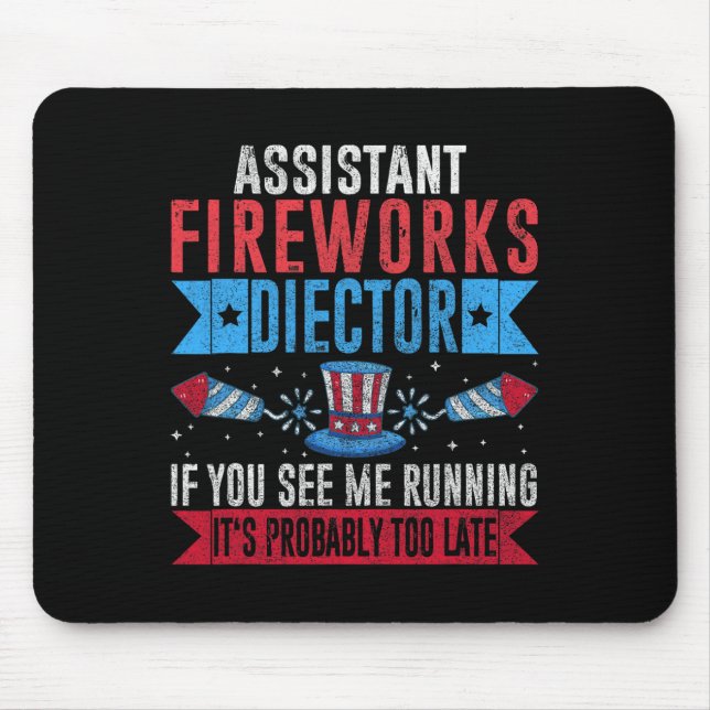 Funny Istant Fireworks Director I Run You Run 4th  Mouse Mat (Front)