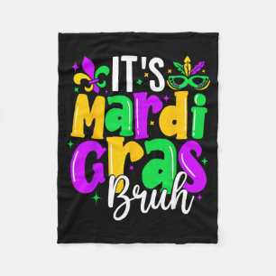 Funny It’s Mardi Gras Bruh For Kids Boys, Carnival Fleece Blanket