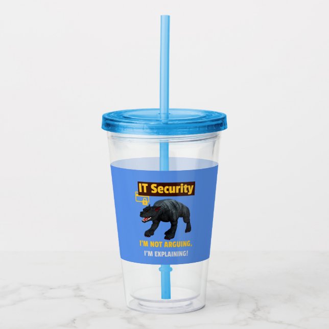 Funny IT Security Explaining Tech Humour Design Acrylic Tumbler (Front)
