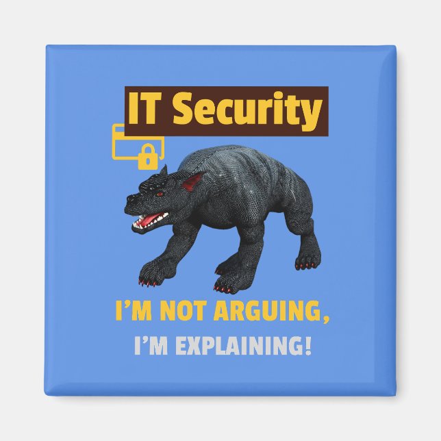 Funny IT Security Explaining Tech Humour Design Magnet (Front)