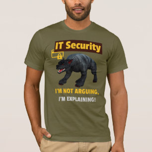 Funny IT Security Explaining Tech Humour Design T-Shirt