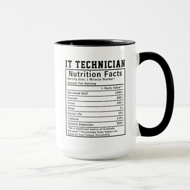 Funny IT Technician Nutrition Facts Tech Worker  Mug (Right)