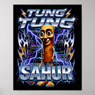 Funny Italian Brainrot Tung Tung Tung Sahur Poster