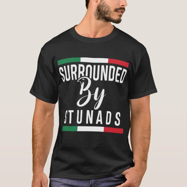 Funny Italian Gift For Men Women Cool Surrounded T-Shirt (Front)