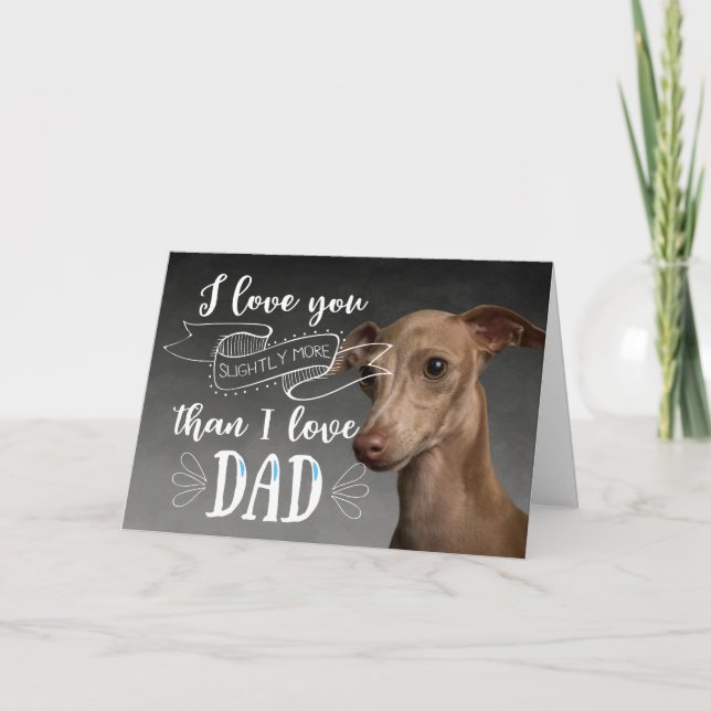 Funny Italian Greyhound Mother's Day card  (Front)