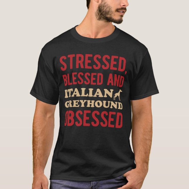 Funny Italian Greyhound T-Shirt (Front)