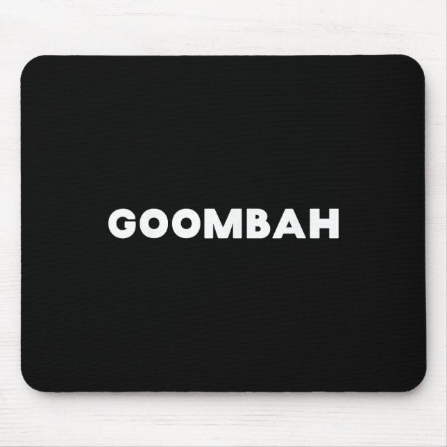 Funny Italian Sayings Goombah Close Friend  Mouse Mat (Front)