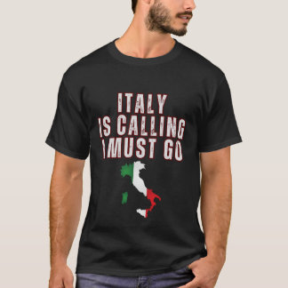  Funny Italy Calling Gift Shirt For Men
