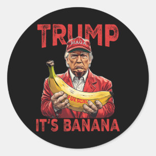 Funny It's Banana For Scales Trump Classic Round Sticker
