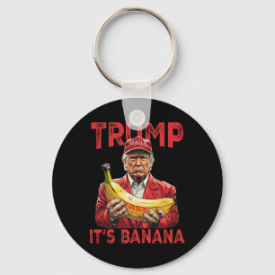 Funny It's Banana For Scales Trump Key Ring