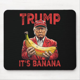 Funny It's Banana For Scales Trump  Mouse Mat