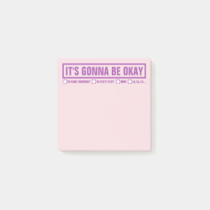 Funny "It's Gonna Be Okay" 3"x3" Post-it Notes