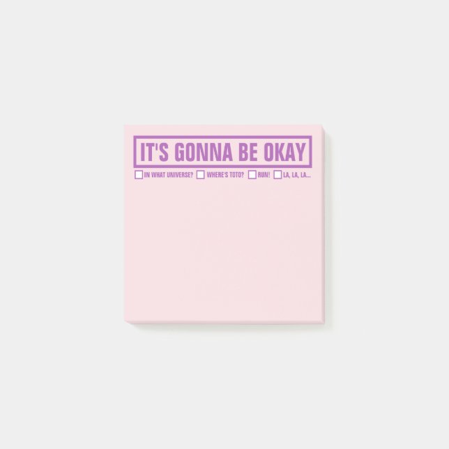 Funny "It's Gonna Be Okay" 3"x3" Post-it Notes (Front)