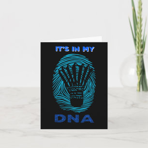 Funny Its In My Dna For Family Of Badminton Player Card