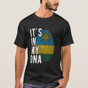 Funny it's in my DNA Rwanda flag Fingerprint T-Shirt