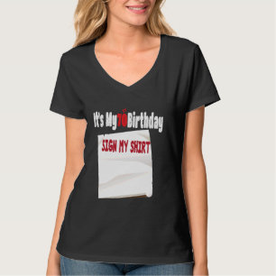 funny It's My 70th Birthday Sign My design 70 Year T-Shirt