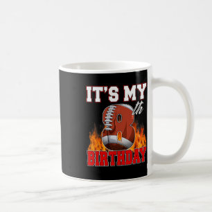 Funny It's My 8th Birthday 8 Years Old Football Ba Coffee Mug