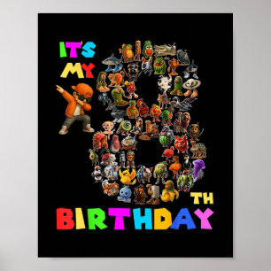 Funny Its My 8th Birthday Italian Brainrot Meme Bo Poster