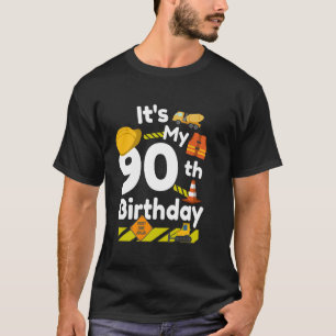 Funny Its My 90th Birthday Construction Worker 90 T-Shirt
