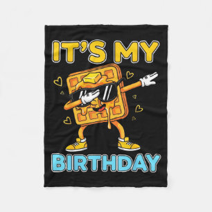 Funny Its My Birthday Waffle Dab Cartoon Party Boy Fleece Blanket