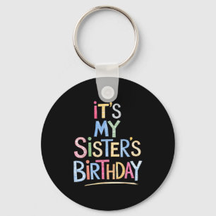 Funny It's My Sister's Birthday Sketch Pencil Arti Key Ring