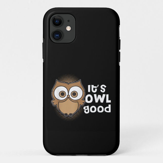 Funny Its Owl Good Gift animal lover Case-Mate iPhone Case (Back)