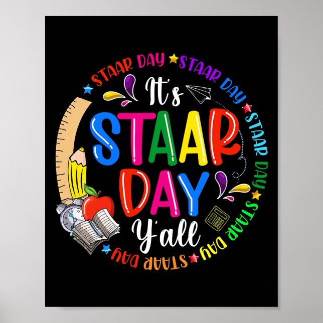 Funny It's Staar Day Y'all Testing Teachers Exam Poster (Front)