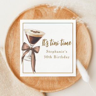 Funny It's Tini Time Espresso Martinis Birthday Napkin