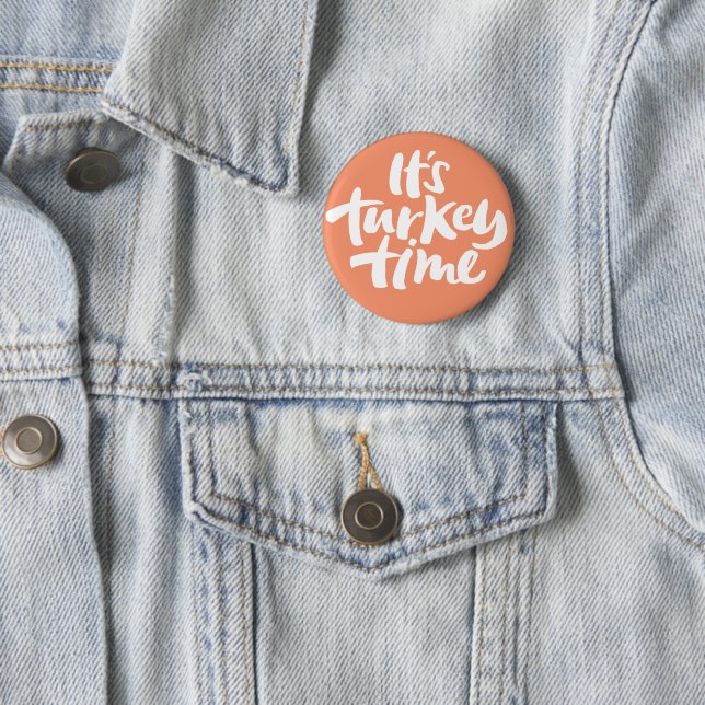 Funny It's Turkey Time Thanksgiving Lettering 6 Cm Round Badge (In Situ)