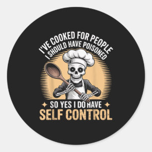 Funny I've Cooked For People I Should Have Isoned Classic Round Sticker