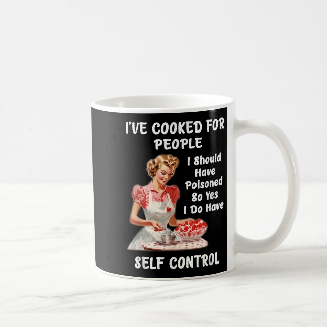 Funny I've Cooked For People I Should Have Isoned  Coffee Mug (Right)