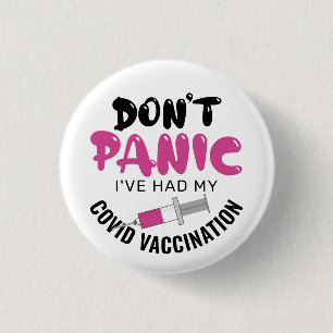 Funny I've Had My Covid Vaccination 3 Cm Round Badge