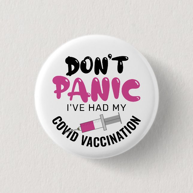 Funny I've Had My Covid Vaccination 3 Cm Round Badge (Front)