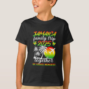 Funny Jamaica Family Trip 2025 We Create Memories  T-Shirt