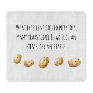 Funny Jane Austen Inspired Boiled Potato Quote Cutting Board