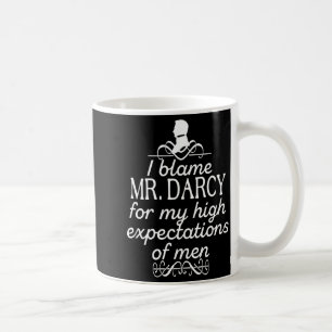 Funny Jane Austen Mr Darcy Quotes Book Club T Shir Coffee Mug