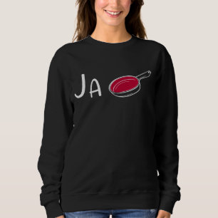 Funny Japanese Pun - Ja "Pan" - Japan Foodie Humou Sweatshirt