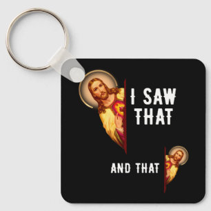 Funny Jesus Bible Best Joke Quote I Saw That And T Key Ring