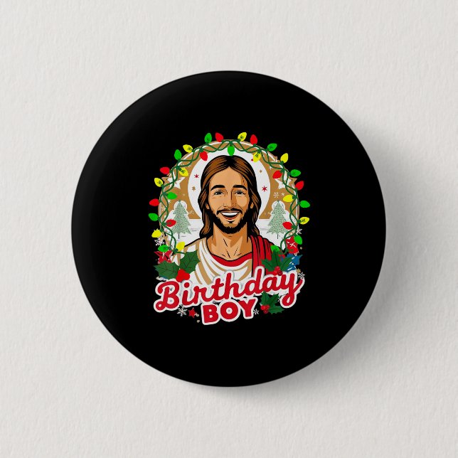 Funny Jesus Birthday Boy Christmas Xmas Holiday Ug 6 Cm Round Badge (Front)
