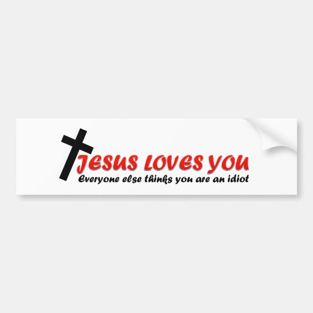 Funny Jesus Bumper Sticker (Front)