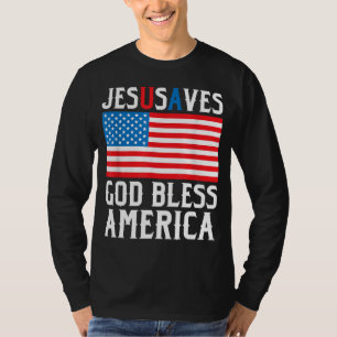 Funny Jesus Christ Design Jesus Saves USA God Bles T-Shirt