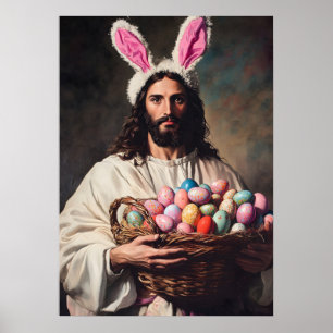 Funny Jesus Christ Easter Bunny Ears Meme Poster