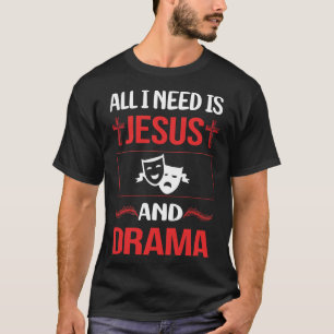 Funny Jesus Drama T-Shirt