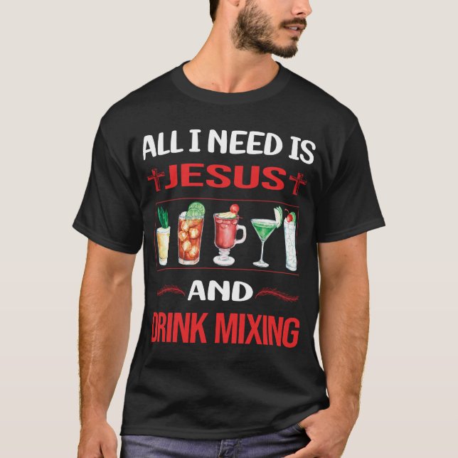 Funny Jesus Drink Mixing Mixologist Mixology Cockt T-Shirt (Front)