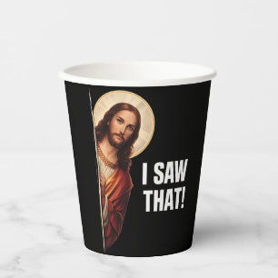 Funny Jesus "I Saw That" Christian meme design Paper Cups