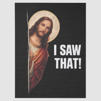 Funny Jesus "I Saw That" Christian meme design Tissue Paper