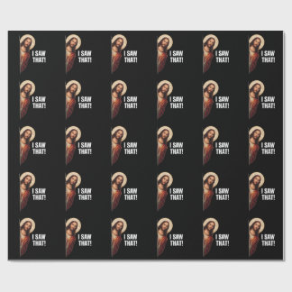 Funny Jesus "I Saw That" Christian meme design Wrapping Paper