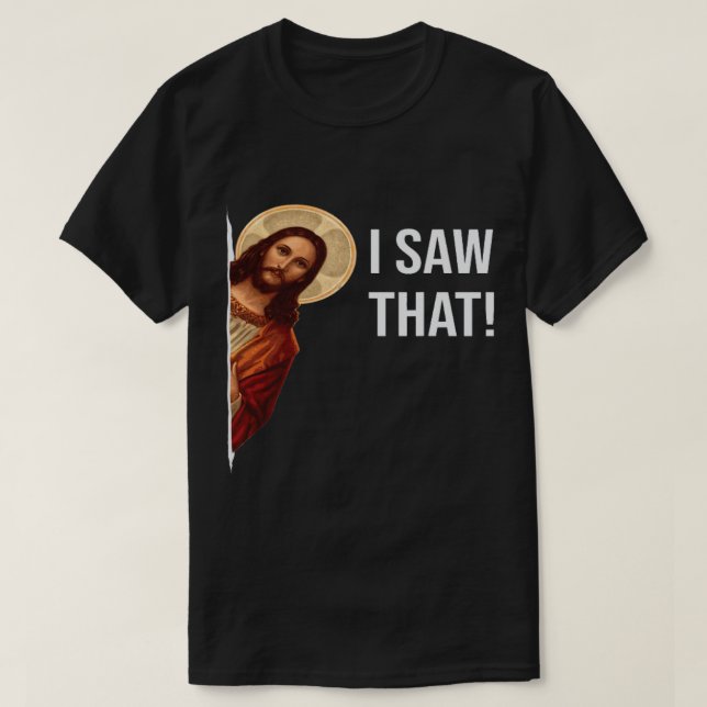 Funny Jesus I See That Christian Church Cross Love T-Shirt (Design Front)