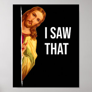 Funny Jesus Meme Quote - Mens & Womens Clic Fi Poster