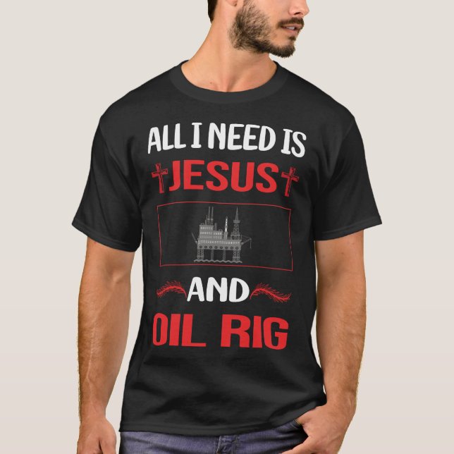 Funny Jesus Oil Rig Roughneck Offshore T-Shirt (Front)